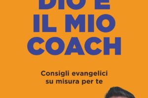 Dio è il mio coach